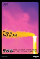 This Is Not a Drill Movie Poster