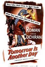 Tomorrow Is Another Day Movie Poster