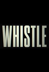 Whistle Movie Poster