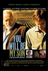 You Will Be My Son (Tu seras mon fils) Movie Poster