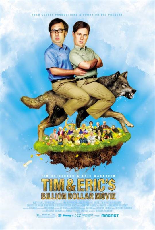 Tim and Eric's Billion Dollar Movie Large Poster