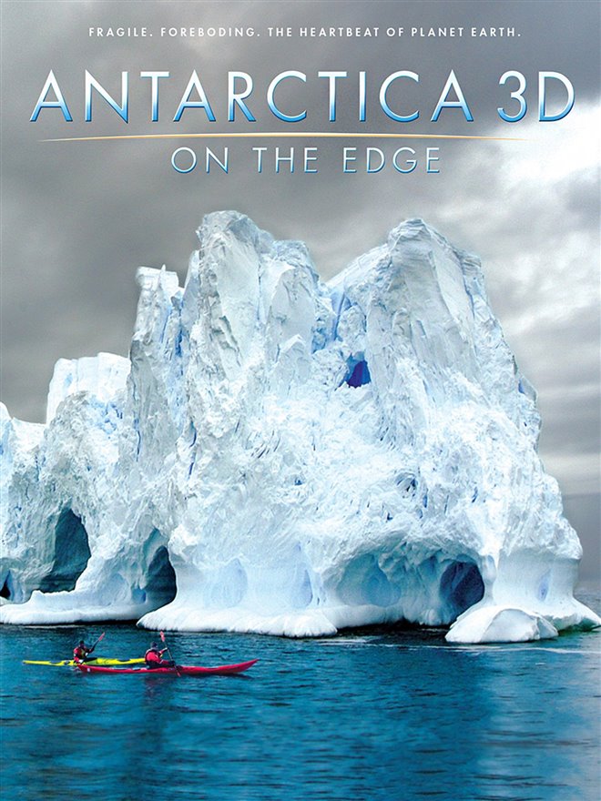 Antarctica 3D: On the Edge Large Poster