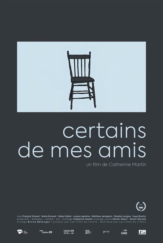 Certains de mes amis Large Poster