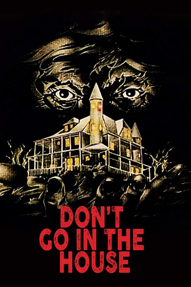 Don't Go in the House Large Poster