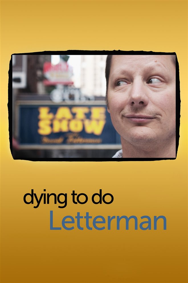 Dying to Do Letterman Large Poster
