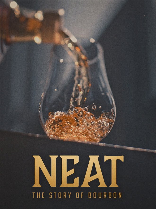 Neat: The Story of Bourbon Large Poster