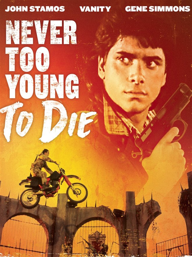 Never Too Young to Die Large Poster