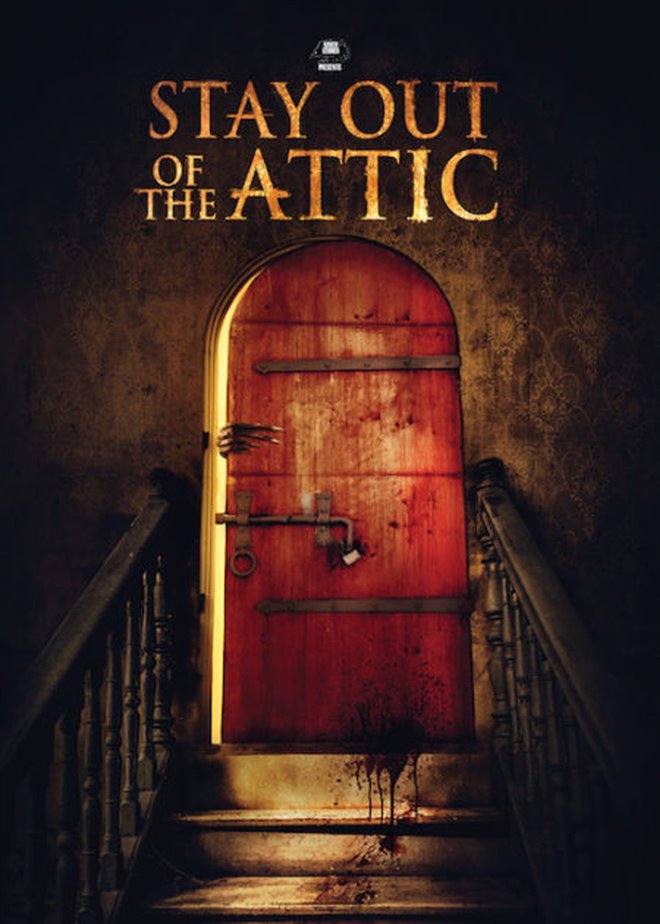 Stay Out of the Attic Large Poster