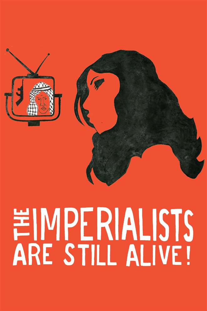 The Imperialists Are Still Alive! Large Poster