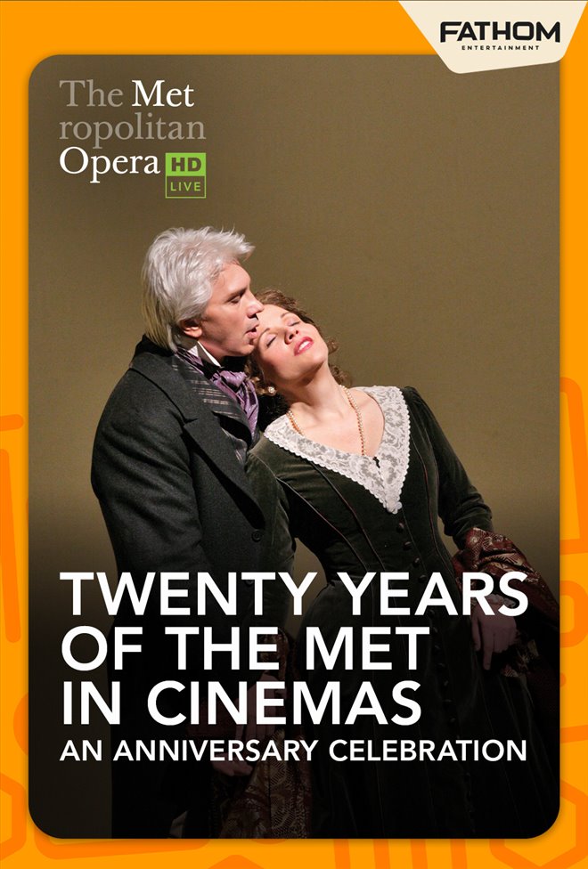 Twenty Years of the Met in Cinemas: An Anniversary Celebration Large Poster