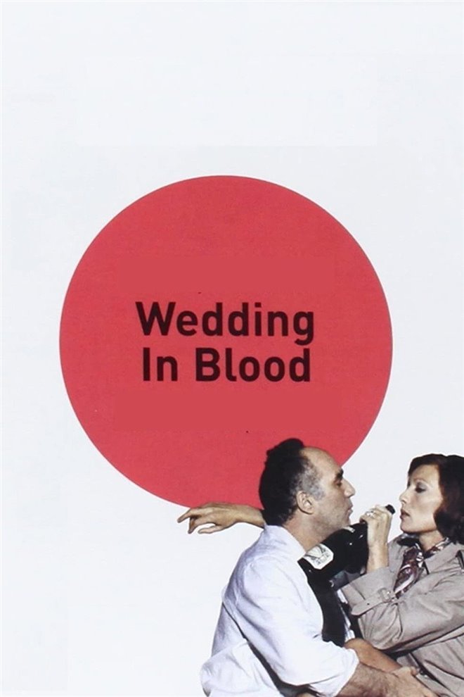 Wedding in Blood (Les Noces Rouges) Large Poster