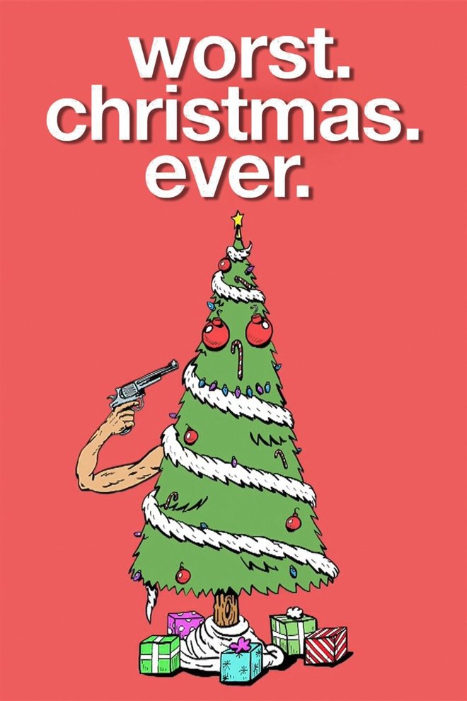 Worst. Christmas. Ever. Large Poster