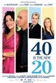 40 is the New 20 (v.o.a.) Movie Poster