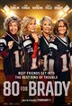 80 for Brady Movie Poster