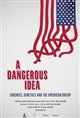 A Dangerous Idea Poster