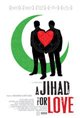 A Jihad For Love Poster