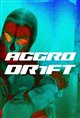 Aggro Dr1ft Movie Poster