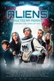Aliens Abducted My Parents and Now I Feel Kinda Left Out Movie Poster