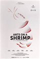 Ants on a Shrimp Poster