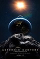 Asteroid Hunters Movie Poster