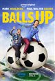 Balls Up (Prime Video) Movie Poster
