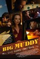Big Muddy Movie Poster