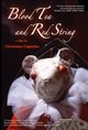 Blood Tea and Red String Poster