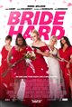 Bride Hard Poster