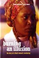 Burning an Illusion Poster