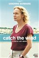 Catch the Wind Movie Poster