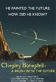 Chesley Bonestell: A Brush with the Future Poster