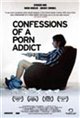 Confessions of a Porn Addict Movie Poster