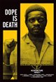 Dope Is Death Movie Poster