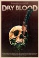 Dry Blood Poster
