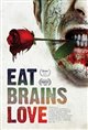 Eat, Brains, Love Poster