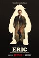 Eric (Netflix) Movie Poster