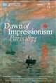 Exhibition on Screen: Dawn of Impressionism - Paris 1874 Poster