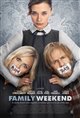 Family Weekend Movie Poster