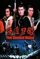 Five Element Ninjas Movie Poster