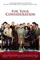 For Your Consideration Movie Poster