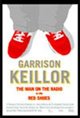 Garrison Keillor: The Man on the Radio in the Red Shoes Movie Poster