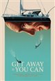 Get Away If You Can Movie Poster