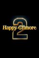 Happy Gilmore 2 (Netflix) Movie Poster