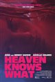 Heaven Knows What Movie Poster