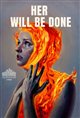 Her Will Be Done Poster