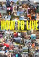 How to Live poster