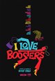 I Love Boosters Movie Poster