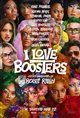 I Love Boosters Movie Poster
