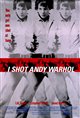 I Shot Andy Warhol Poster
