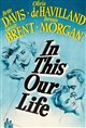 In This Our Life Movie Poster
